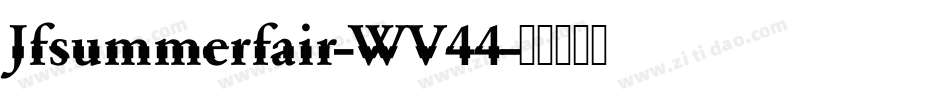 Jfsummerfair-WV44字体转换
