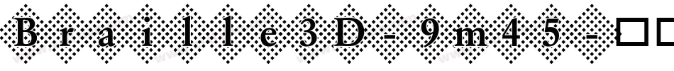 Braille3D-9m45字体转换