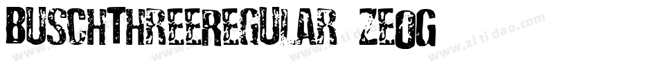 BuschThreeRegular-zeOG字体转换
