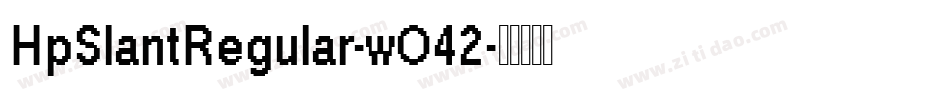 HpSlantRegular-wO42字体转换