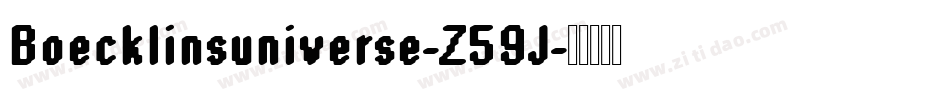 Boecklinsuniverse-Z59J字体转换