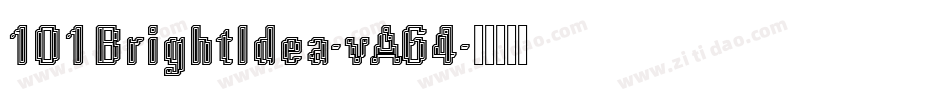 101BrightIdea-vA64字体转换