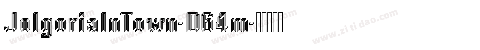 JolgoriaInTown-D64m字体转换