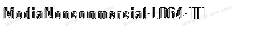 ModiaNoncommercial-LD64字体转换