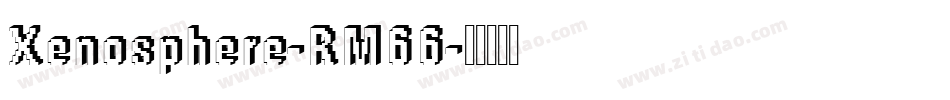 Xenosphere-RM66字体转换