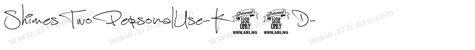 ShimesTwoPersonalUse-K23D字体转换