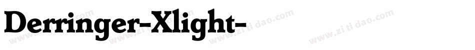 Derringer-Xlight字体转换