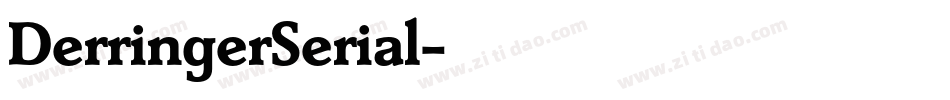 DerringerSerial字体转换
