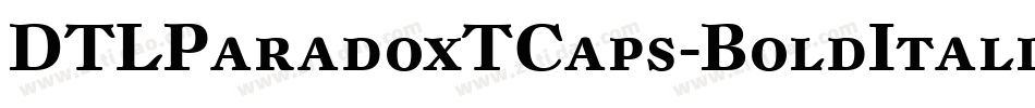 DTLParadoxTCaps-BoldItalic字体转换