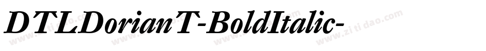 DTLDorianT-BoldItalic字体转换
