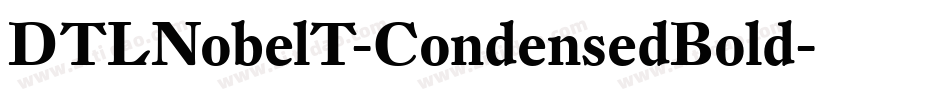 DTLNobelT-CondensedBold字体转换