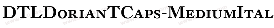 DTLDorianTCaps-MediumItalic字体转换