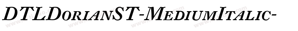 DTLDorianST-MediumItalic字体转换