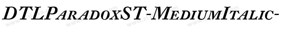 DTLParadoxST-MediumItalic字体转换
