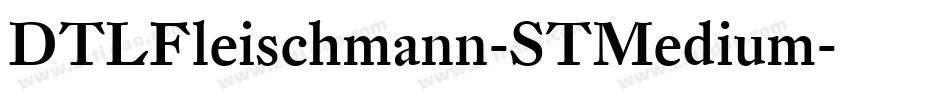 DTLFleischmann-STMedium字体转换
