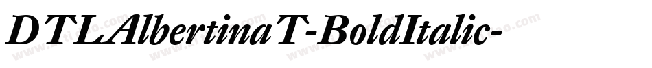 DTLAlbertinaT-BoldItalic字体转换