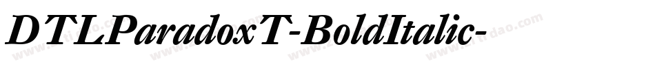 DTLParadoxT-BoldItalic字体转换