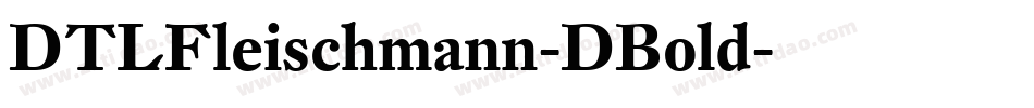 DTLFleischmann-DBold字体转换
