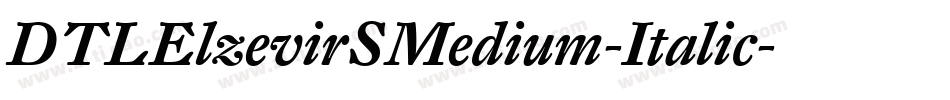 DTLElzevirSMedium-Italic字体转换