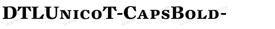 DTLUnicoT-CapsBold字体转换