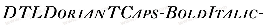 DTLDorianTCaps-BoldItalic字体转换
