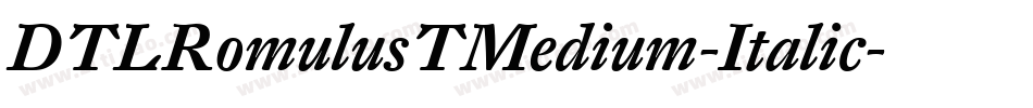 DTLRomulusTMedium-Italic字体转换