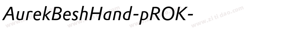 AurekBeshHand-pROK字体转换