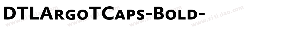DTLArgoTCaps-Bold字体转换