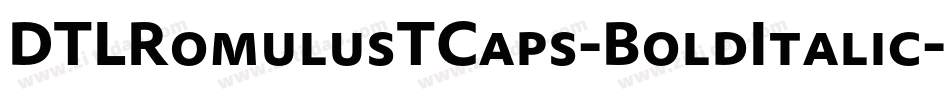 DTLRomulusTCaps-BoldItalic字体转换