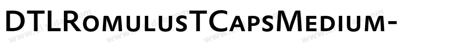 DTLRomulusTCapsMedium字体转换