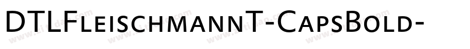 DTLFleischmannT-CapsBold字体转换