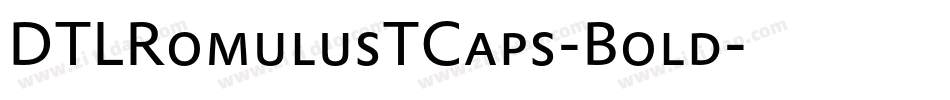 DTLRomulusTCaps-Bold字体转换