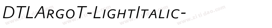 DTLArgoT-LightItalic字体转换