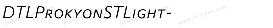 DTLProkyonSTLight字体转换