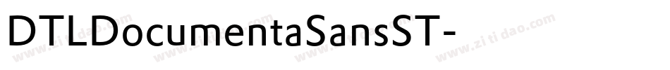 DTLDocumentaSansST字体转换