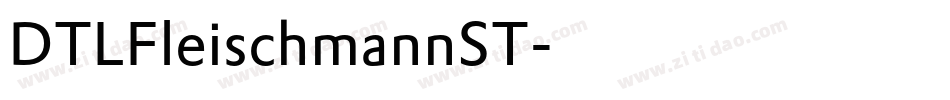 DTLFleischmannST字体转换