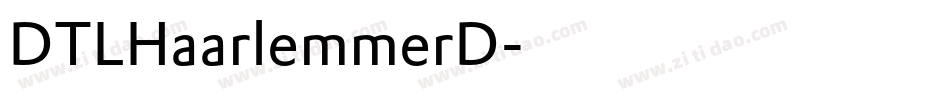 DTLHaarlemmerD字体转换