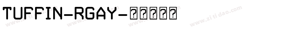 Tuffin-rGay字体转换