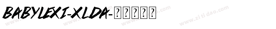 BabyLexi-XLDa字体转换