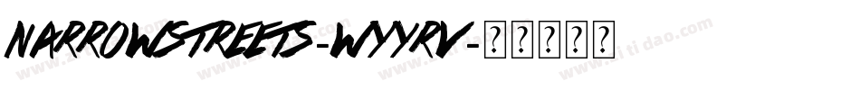 NarrowStreets-WyyRV字体转换