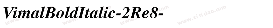 VimalBoldItalic-2Re8字体转换