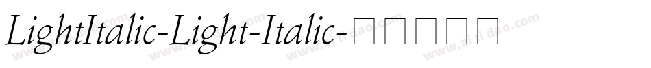 LightItalic-Light-Italic字体转换