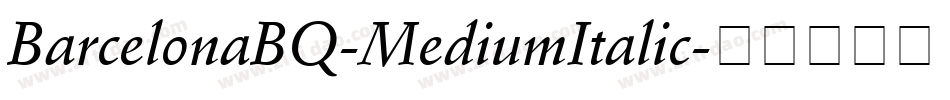 BarcelonaBQ-MediumItalic字体转换