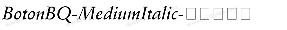 BotonBQ-MediumItalic字体转换