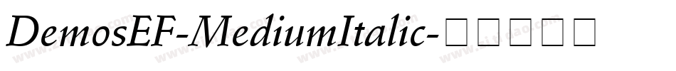 DemosEF-MediumItalic字体转换