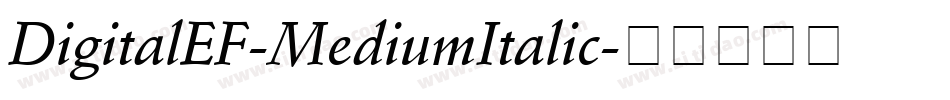 DigitalEF-MediumItalic字体转换