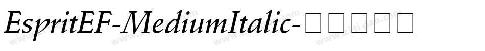 EspritEF-MediumItalic字体转换