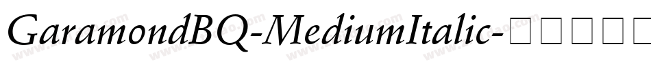 GaramondBQ-MediumItalic字体转换