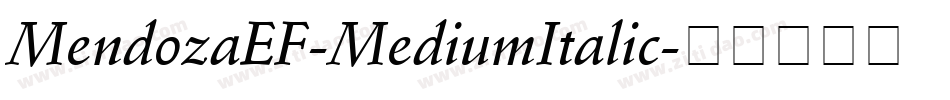 MendozaEF-MediumItalic字体转换