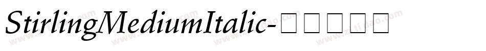 StirlingMediumItalic字体转换